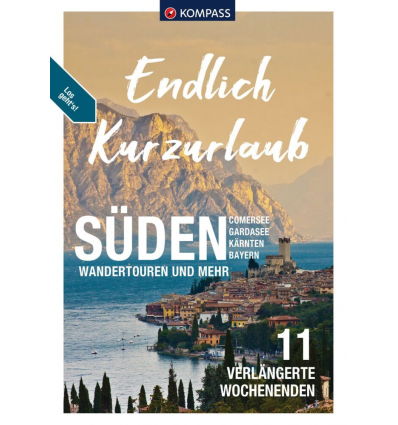 ENDLICH KURZURLAUB SÜDEN